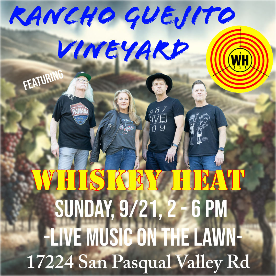 Rancho Guejito Vineyard September 21, 2025 2-6pm