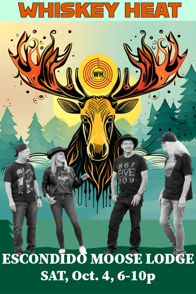 Escondido Moose Lodge October 4, 2025 6-10pm