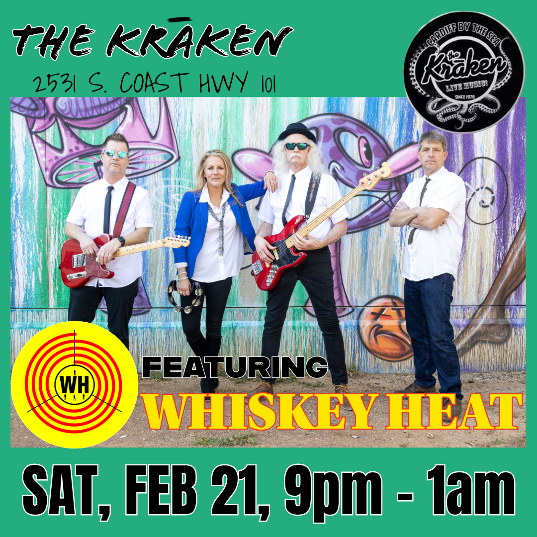 Whiskey Heat - The Kraken 2/21/2026 9pm-1am
