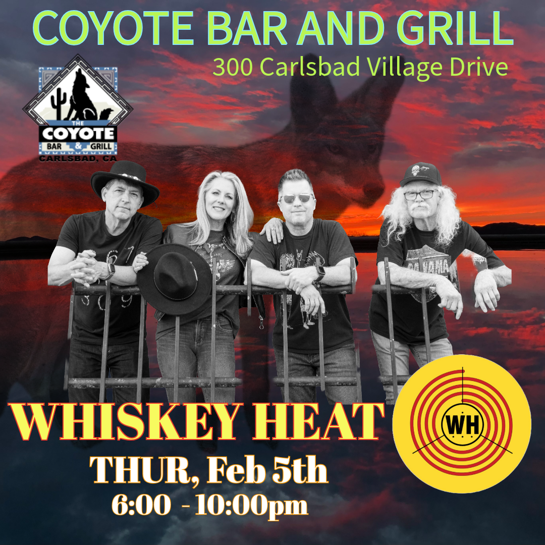 Whiskey Heat - Coyote Bar & Grill 2/5/2026